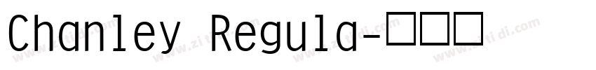 Chanley Regula字体转换